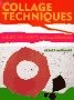 Collage Techniques
